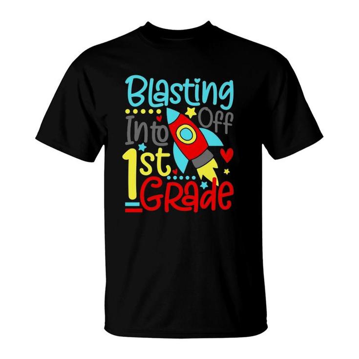 Blasting Off Into 1St Grade Funny Back To School T-Shirt