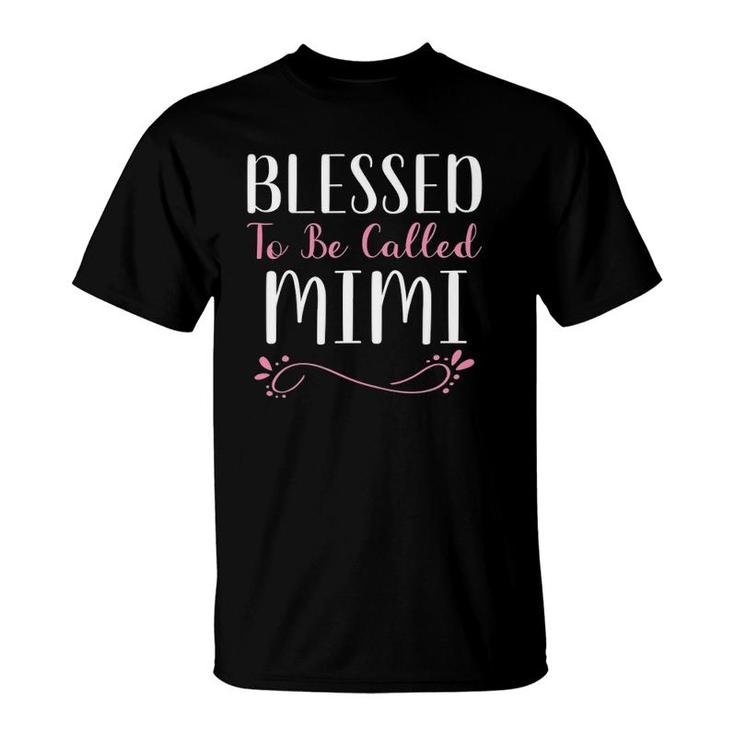 Blessed To Be Called Mimi Cute Cool T-Shirt