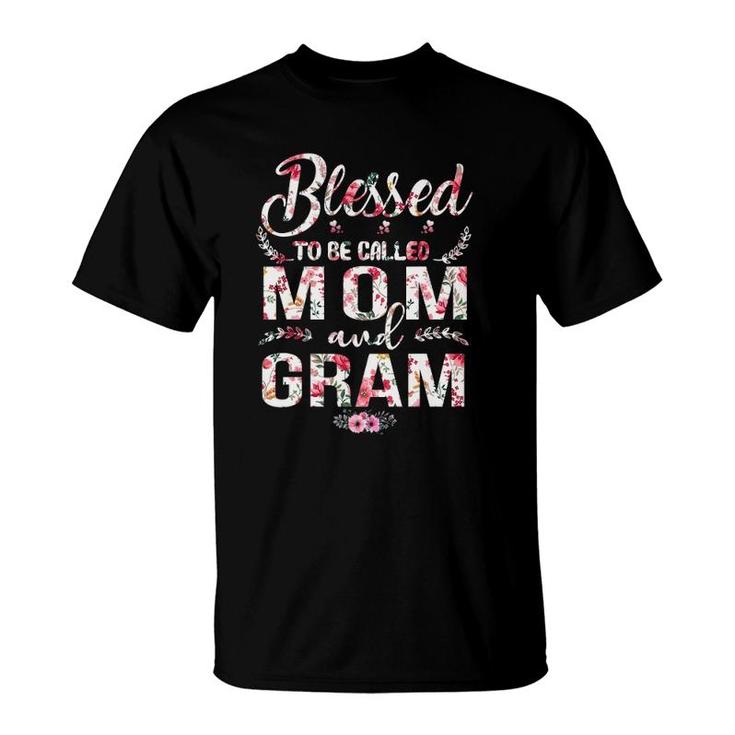 Blessed To Be Called Mom And Gram Mother's Day Gift T-Shirt