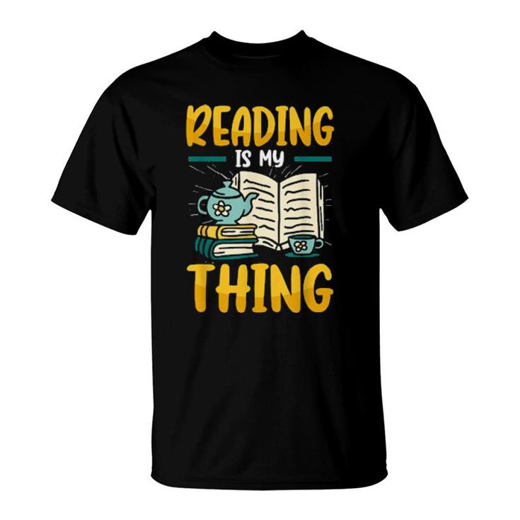 Bookworm Reading Is My Thing Book Librarian  T-Shirt