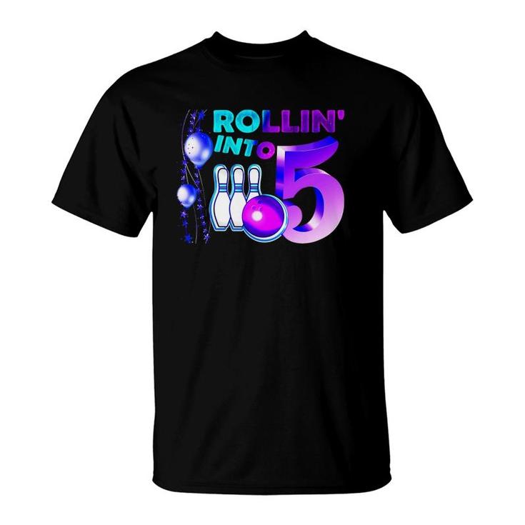 Bowling Birthday Party 5Th Rollin' Into 5 Years Old Bowler Kid T-Shirt