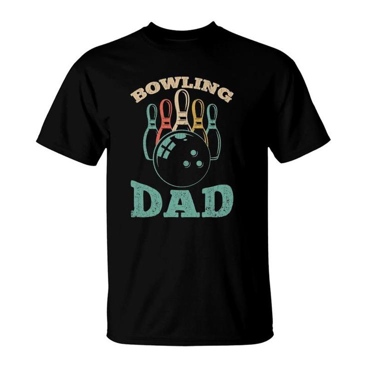 Bowling Dad Funny Bowler Graphic For Father's Day T-Shirt