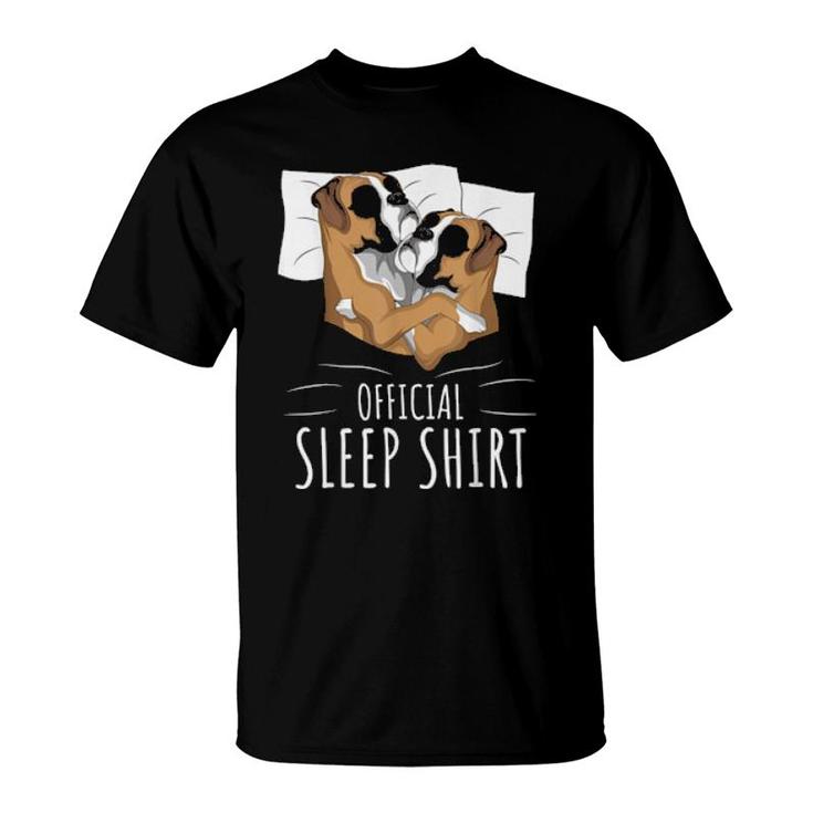 Boxer Dog Official Sleep   T-Shirt