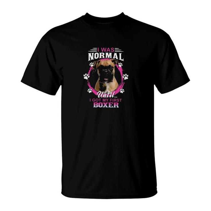 Boxer I Was Normal Classic T-Shirt