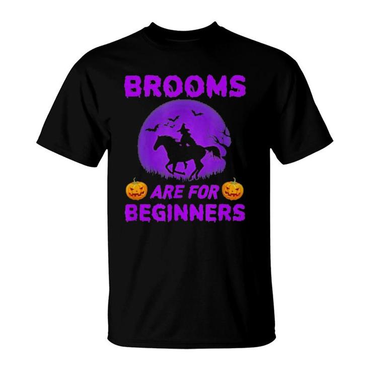 Brooms Are For Beginners Horses Witch Halloween  T-Shirt