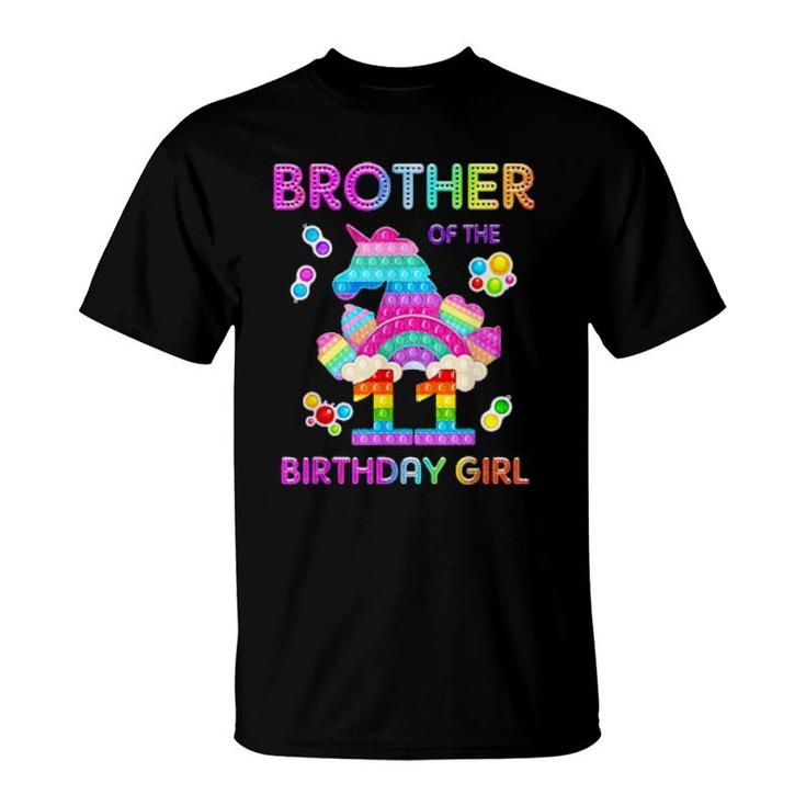 Brother Of The 11 Birthday Girl Unicorn Pop It  T-Shirt