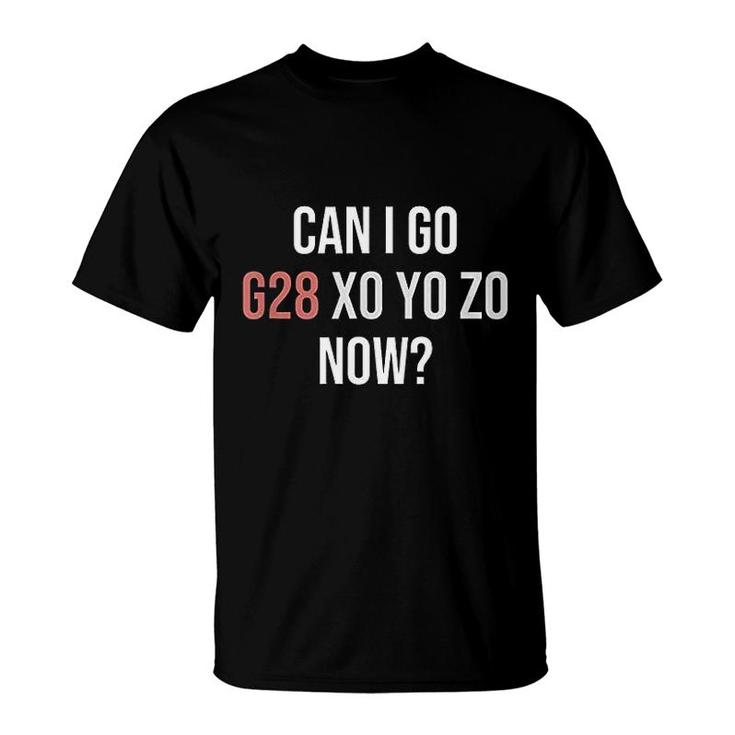 Can I Go Home Now Cnc Machinist T-Shirt