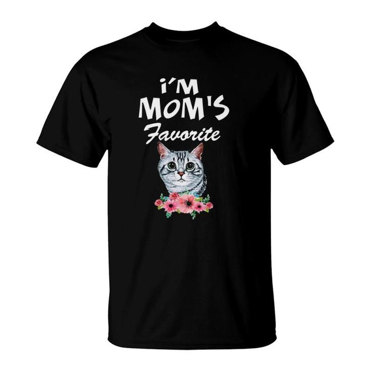 Cats I'm Mom's Favorite Funny Cat Lover Gift T-Shirt