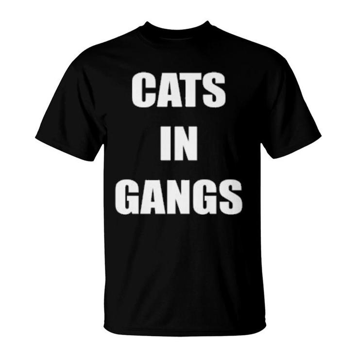 Cats In Gangs  T-Shirt