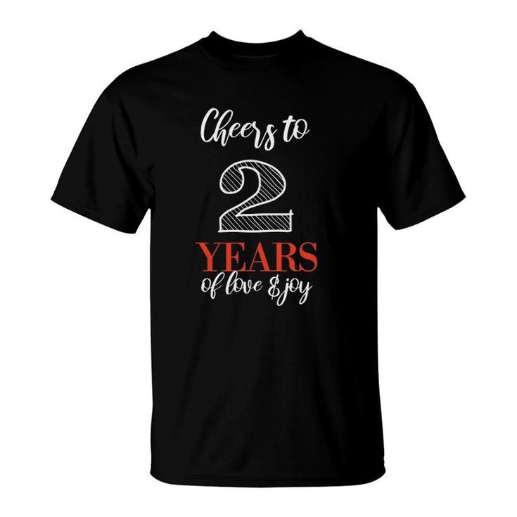 Cheers To 2 Years - 2Nd Wedding Anniversary T-Shirt