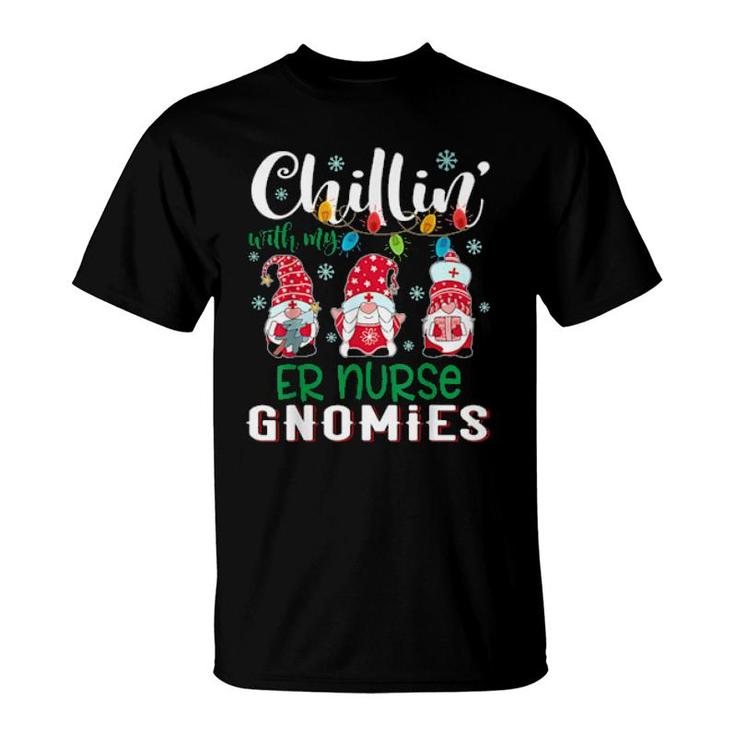 Chillin With My Er Nurse Gnomies Xmas Light Christmas Nurse  T-Shirt