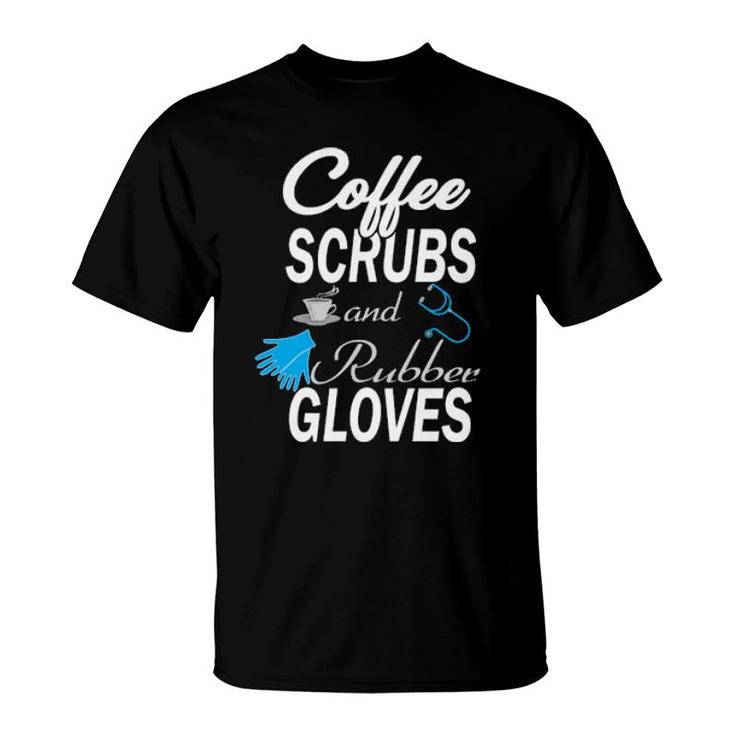 Coffe Scrub Rubber Gloves T-Shirt
