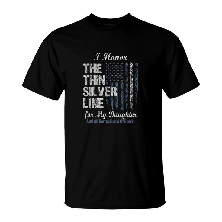 Correctional Officer Daughter Thin Silver Line Corrections T-Shirt Correctional Officer Daughter Thin Silver Line Corrections T-Shirt
