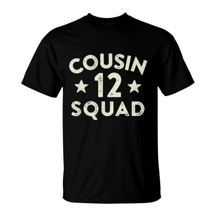 Cousin Squad Matching Cousin Team Number 12 Reunion T-shirt