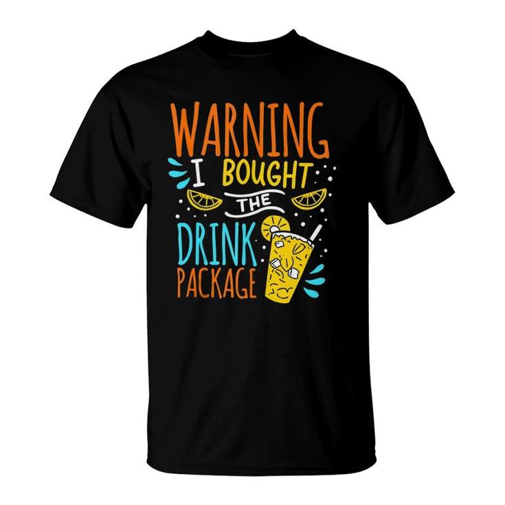 Cruise Tank Top Warning I Bought Drink Package T-Shirt