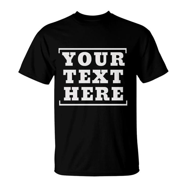 Custom Your Design Printing T-Shirt