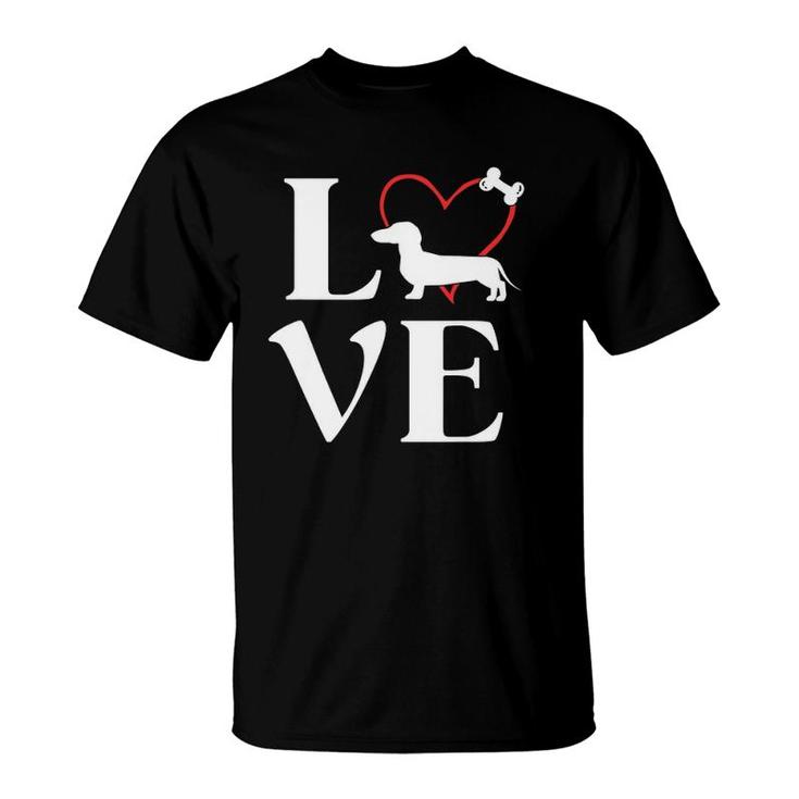 Dachshund Gifts Love Dogs Ts For Women Dog Mama T-Shirt