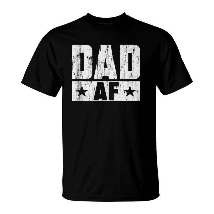 Dad Af Papa Daddy Fun Daughter Gifts Father's Day  T-Shirt