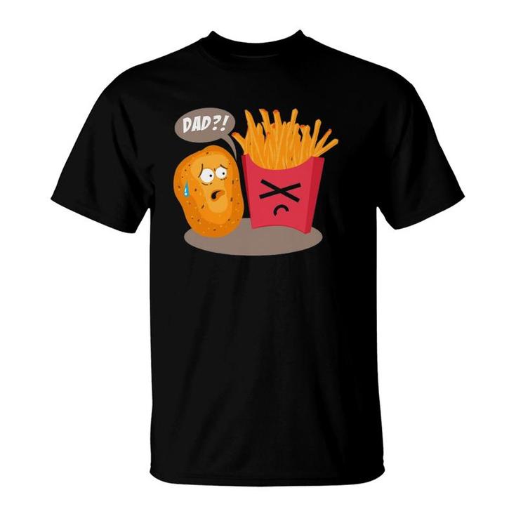 Dad Cool Insane Potato Fries Addicts Gift T-Shirt