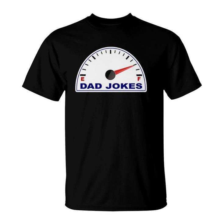 Dad Jokes Southern Charm Funny Dad Jokes Loading Fuel Gauge Petrol Gas Petrol Essential T-Shirt