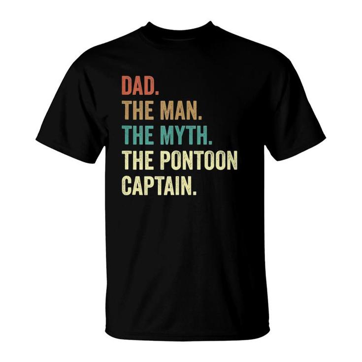 Dad Man Myth Pontoon Captain Funny Pontoon For Men  T-Shirt
