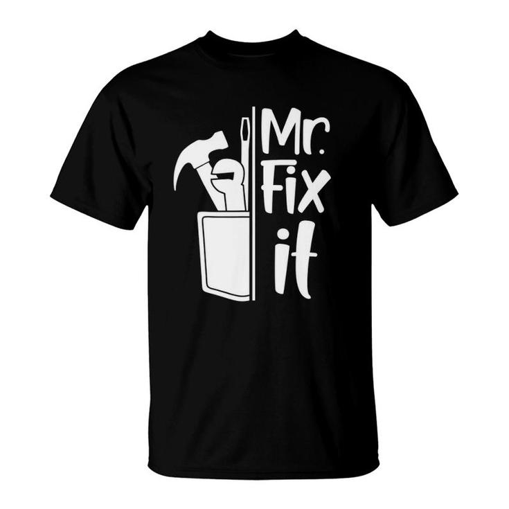 Dad Mr Fix It Funny  With Tools Graphic Father T-Shirt