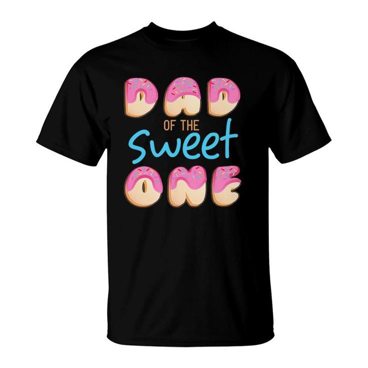 Dad Of Sweet One First Birthday Party Matching Family Donut T-Shirt