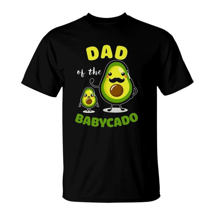 Dad Of The Babycado Avocado Family Matching Gift T-Shirt