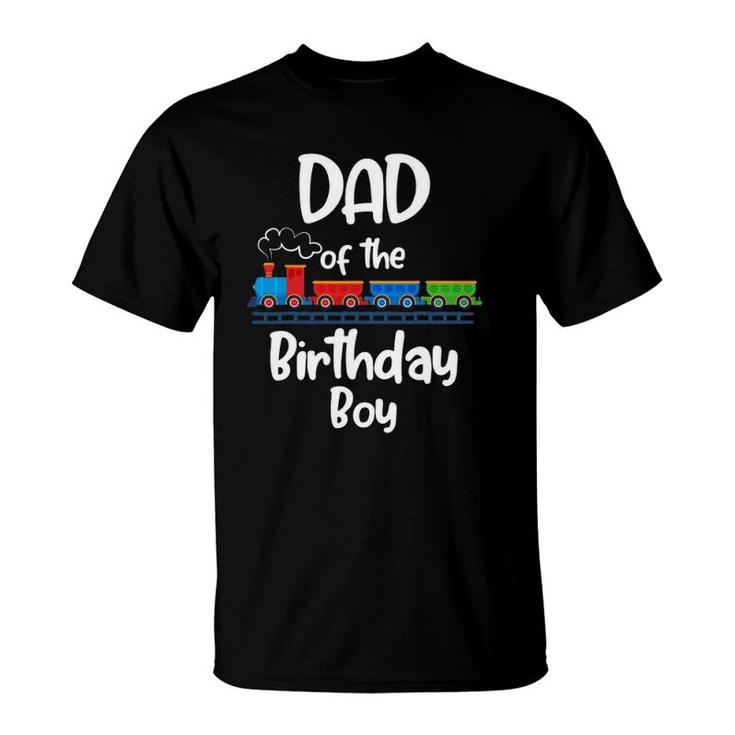Dad Of The Birthday Boy Train Toys Theme T-Shirt