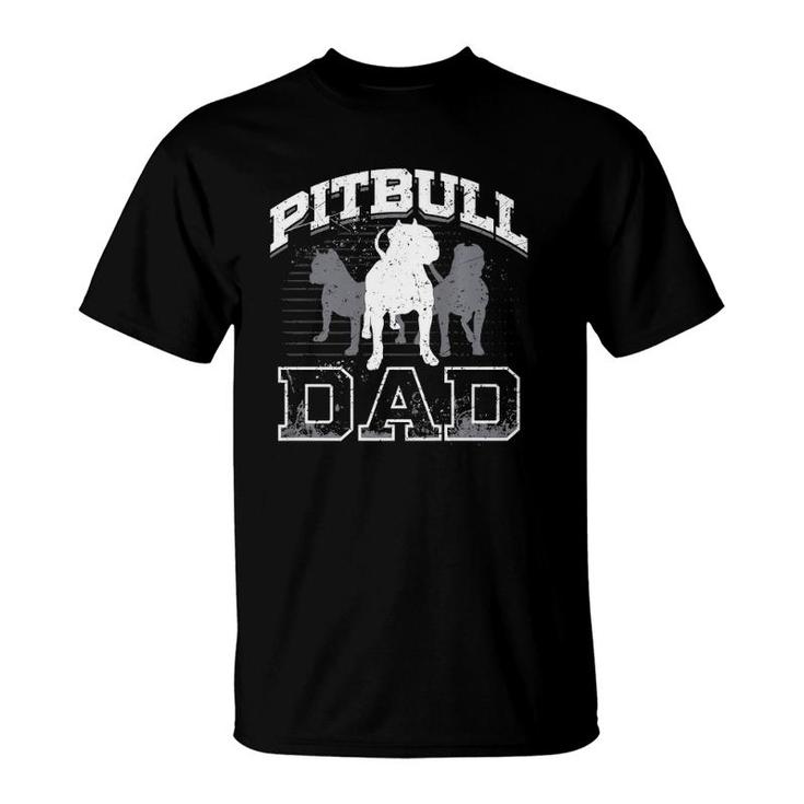 Dad Pitbull Lover Dog Owner Father Day Gift  T-Shirt