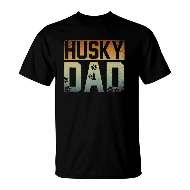 Daddy Father's Day Pet Husky Dad Dog Lover Siberian Husky  T-Shirt