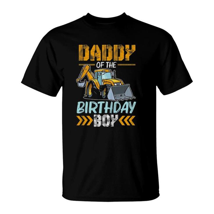 Daddy Of The Birthday Boy Construction Excavator T-Shirt