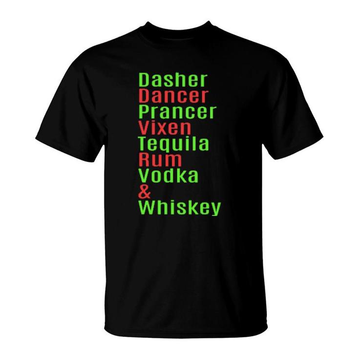 Dasher Dancer Rum Vodka Whiskey Christmas Reindeer  T-Shirt