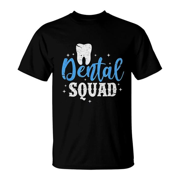 Dental Squad Funny Dentist Dental Hygienist T-Shirt