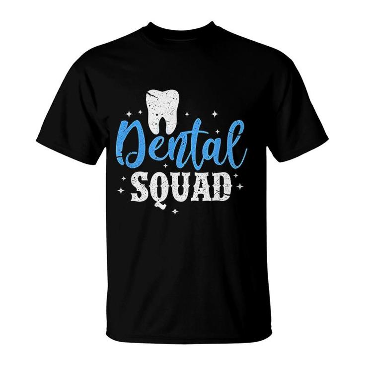 Dental Squad Funny Dentist Dental Hygienist T-Shirt