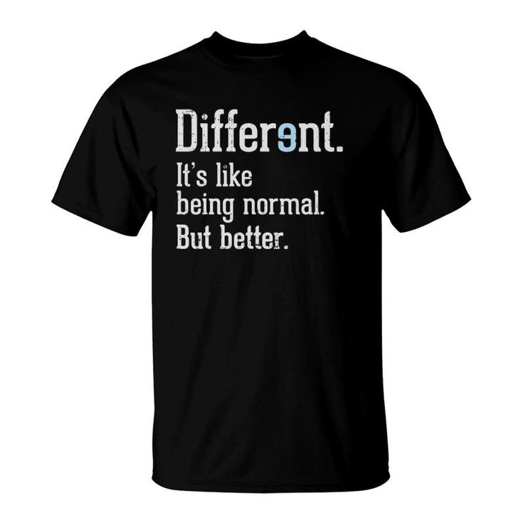 Different Definition Autism Awareness  Autistic Normal T-Shirt