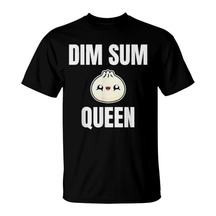 Dim Sum Queen Dumpling Bao Asian Food Foodie Chinese  T-Shirt