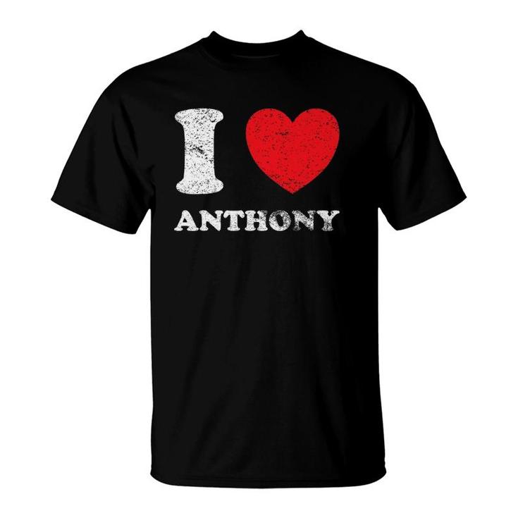 Distressed Grunge Worn Out Style I Love Anthony T-Shirt