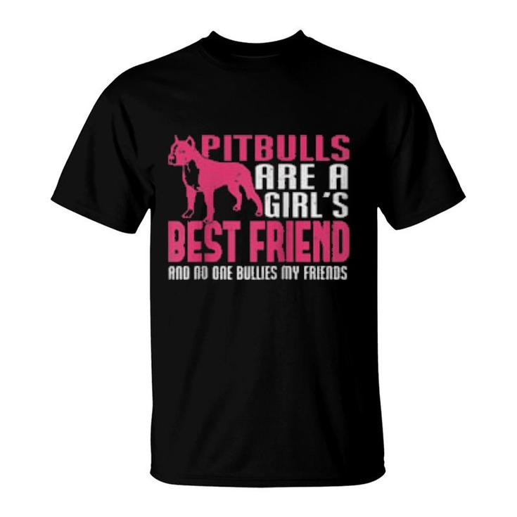 Distressed Pitbull Girls Best Friend No One Bullies Friends  T-Shirt