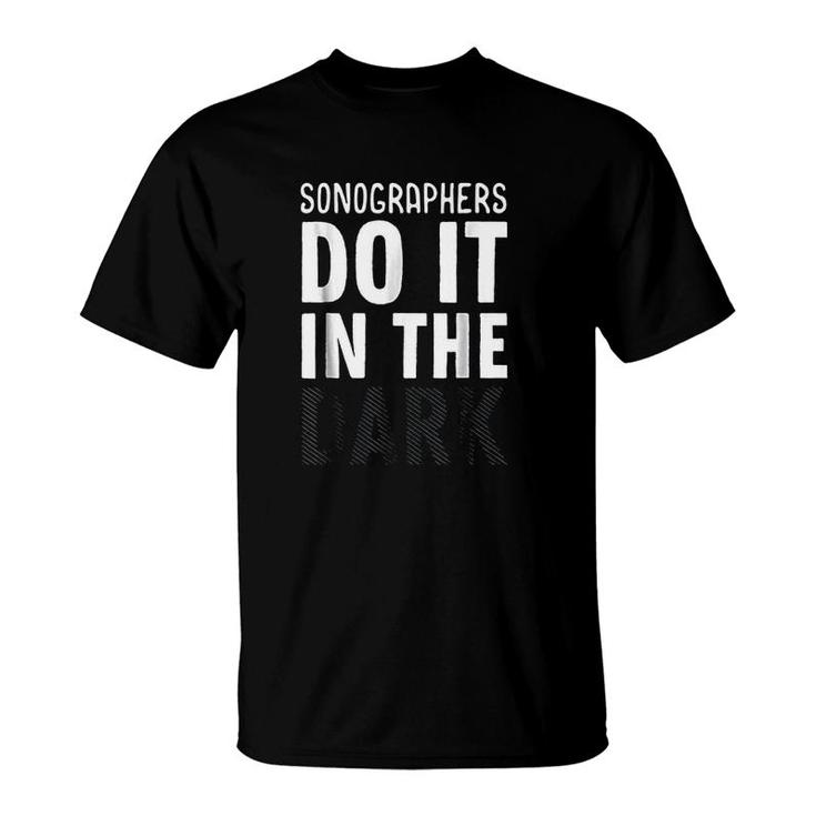 Do It In The Dark Ultrasound T-Shirt