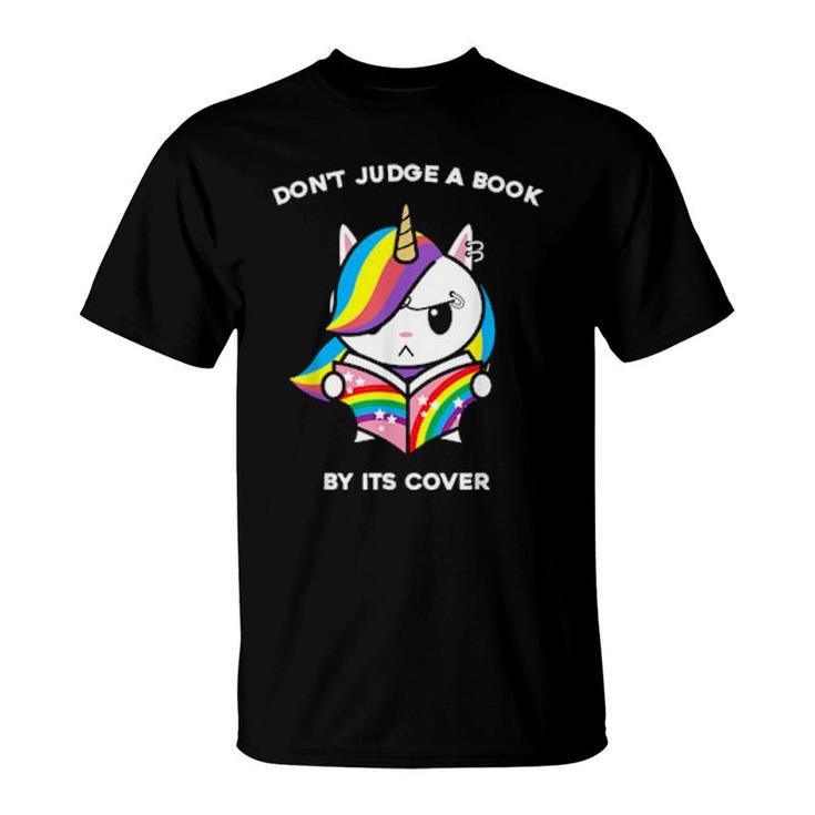 Don't Judge A Book By Its Cover Reading Nerd Unicorn  T-Shirt
