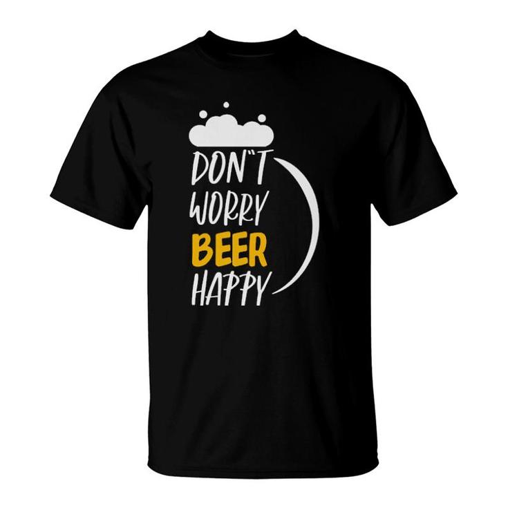 Don´T Worry Beer Happy T-Shirt