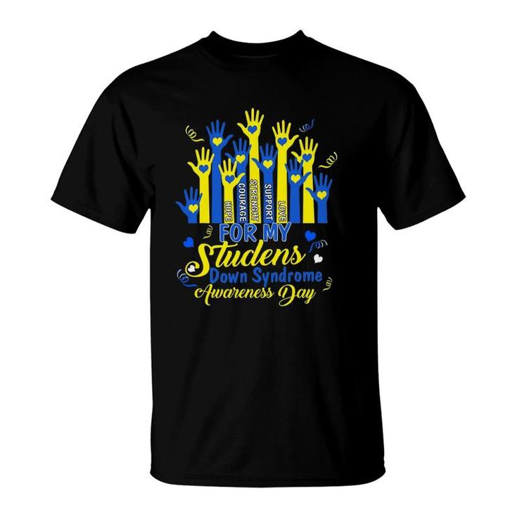 Down Syndrome Awareness S T21 Day  Women Teacher T-Shirt