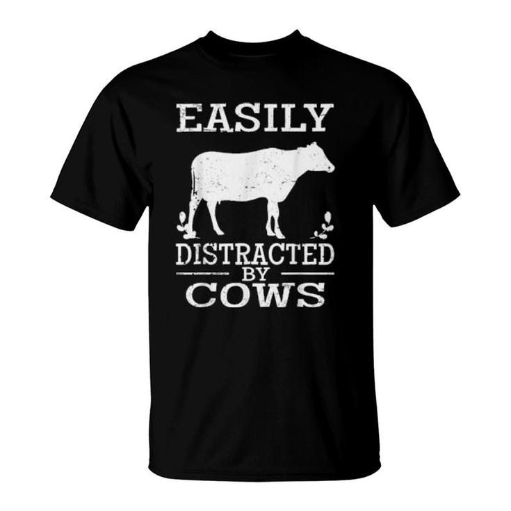 Easily Distracted By Cows Cute Cow Quote Vintage  T-Shirt