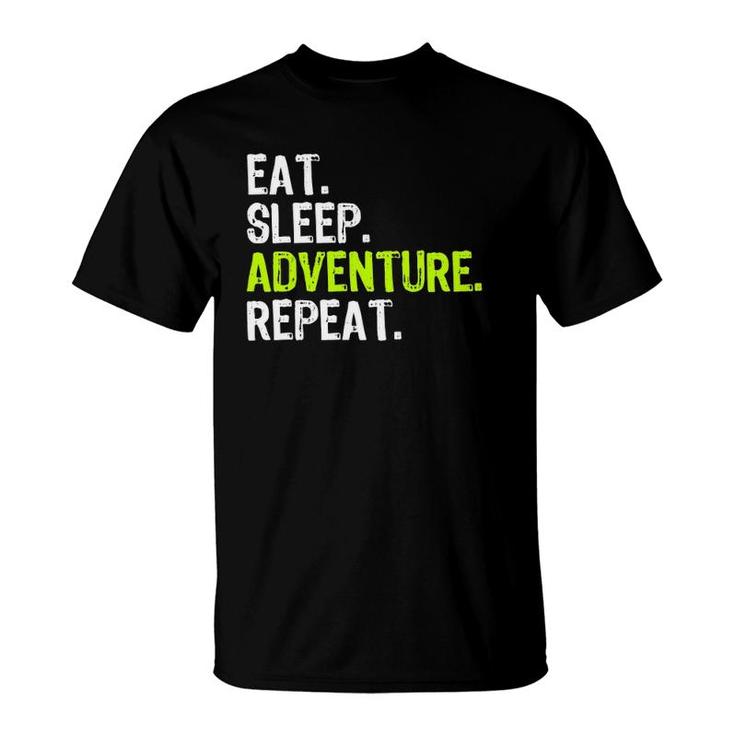 Eat Sleep Adventure Repeat Camping Outdoors Gift T-Shirt