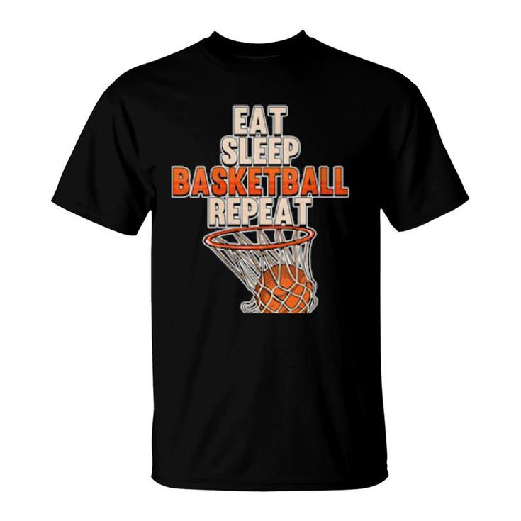 Eat Sleep Basketball Repeat Sports Coach Player Team  T-Shirt