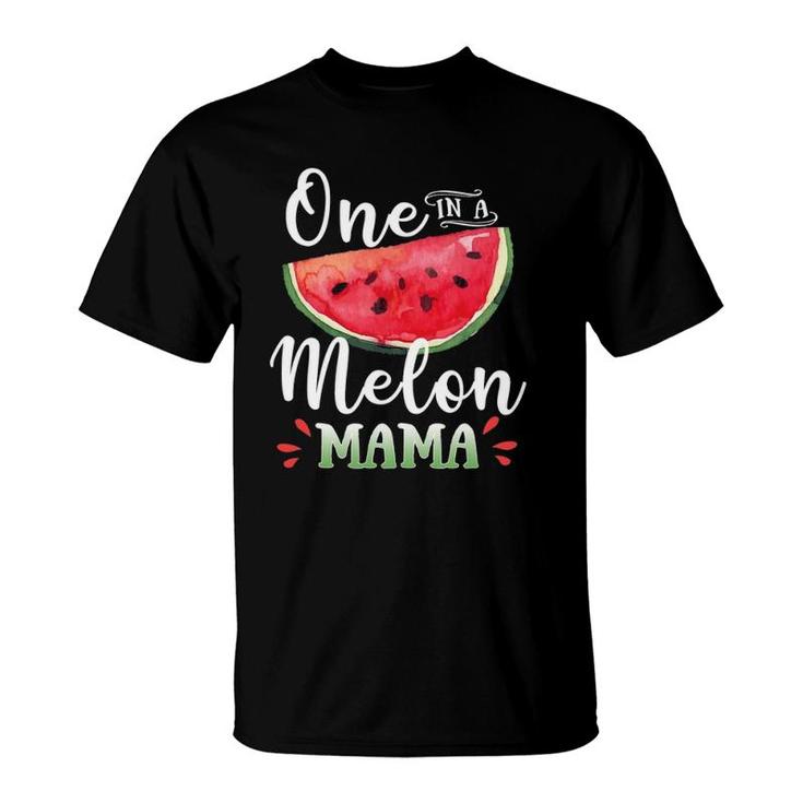 Family Watermelon Matching Group  One In A Melon Mama T-Shirt