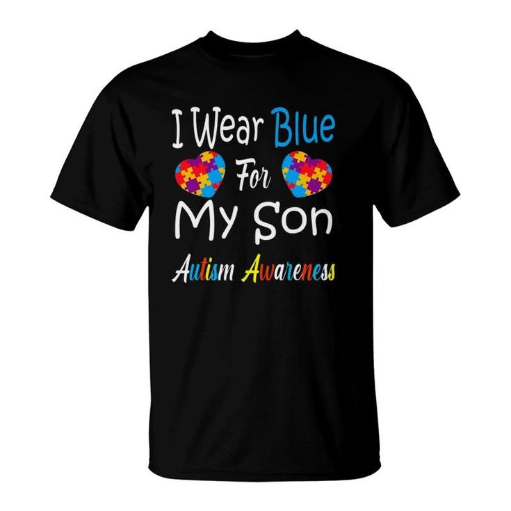 Father's Day Gift I Wear Blue For My Son Autism Awareness T-Shirt