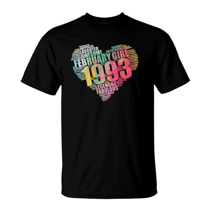 February Girl 1993 Awesome Fabulous Big Heart 29Th Birthday T-Shirt