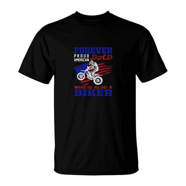 Forever Proud American Biker T-Shirt